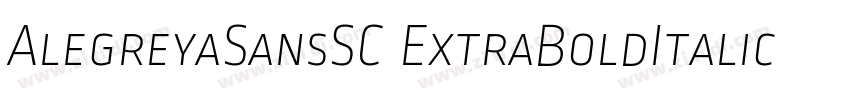 AlegreyaSansSC ExtraBoldItalic字体转换